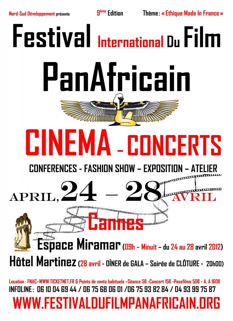FESTIVAL INTERNATIONAL DU FILM PANAFRICAIN - 2012 - Cannes Film Festival -  65eme - http://maziki.fr