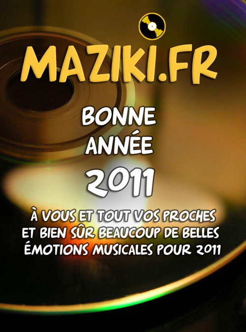 Maziki.fr - Bonne année 2011
